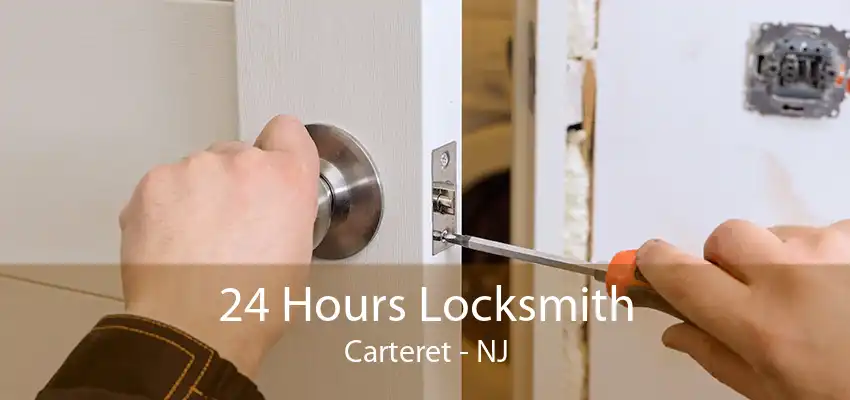 24 Hours Locksmith Carteret - NJ