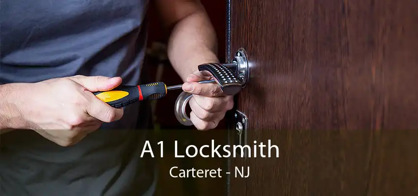 A1 Locksmith Carteret - NJ