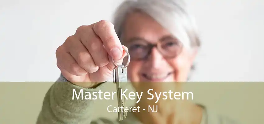 Master Key System Carteret - NJ