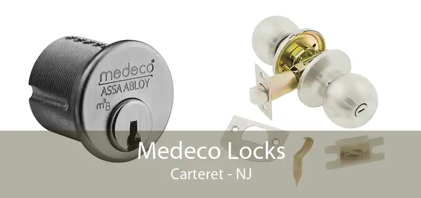 Medeco Locks Carteret - NJ